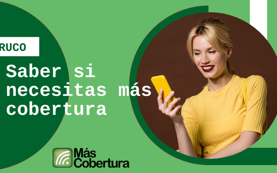 Saber la cobertura real de tu móvil (android y Apple)