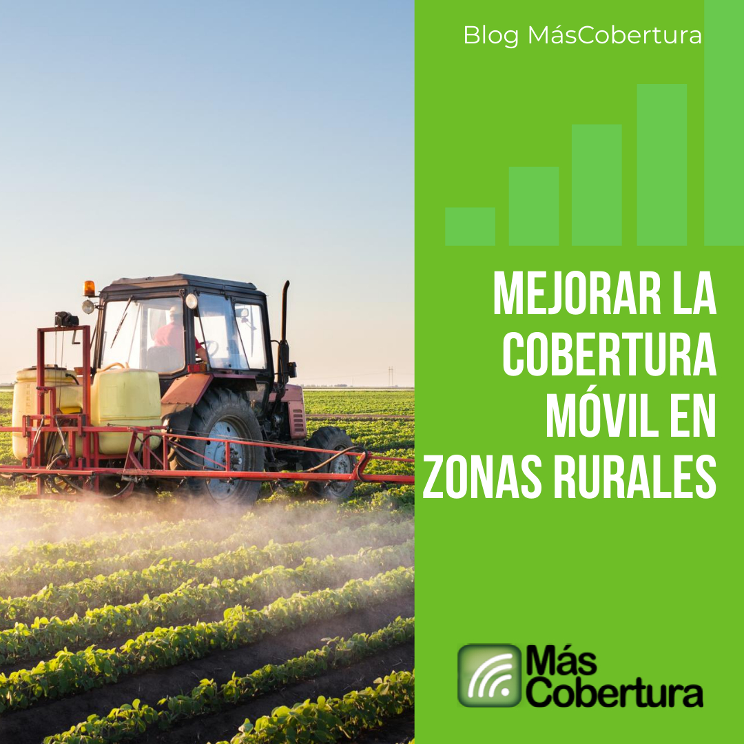 ¿Cómo mejorar la señal móvil en zonas rurales?